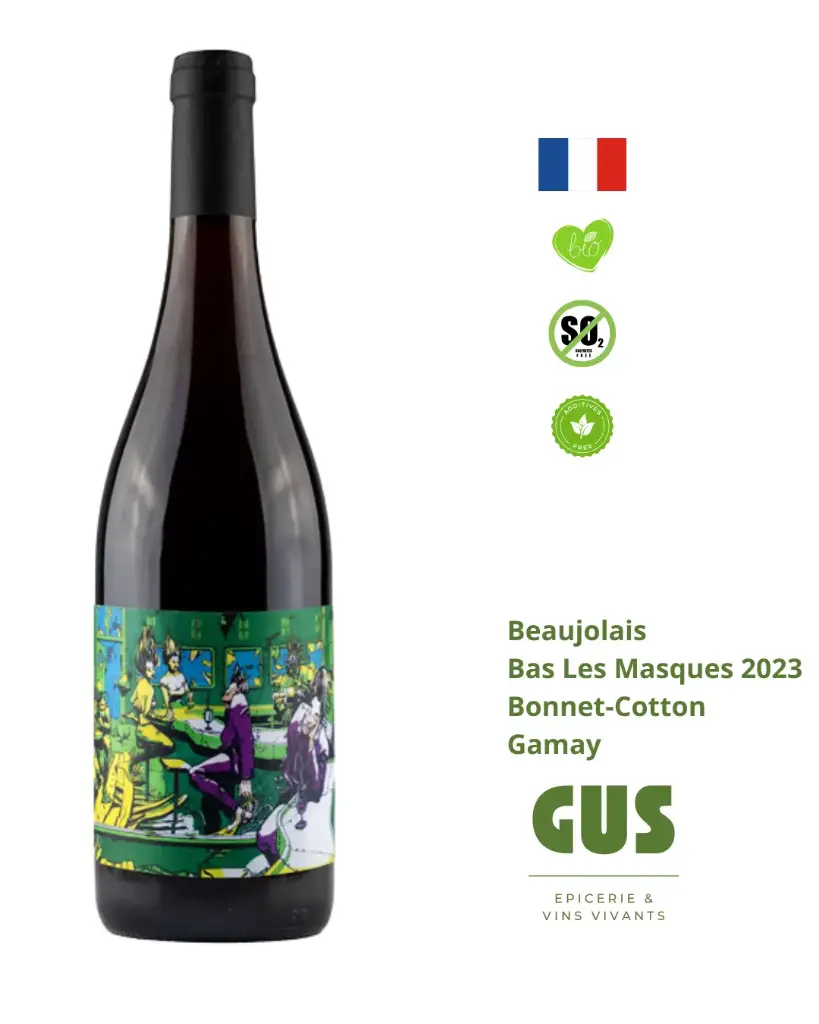 Vin rouge : Beaujolais Bas Les Masques 2023 - Marine Bonnet & Pierre Cotton