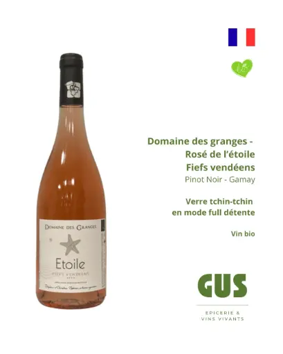 Vin rosé - Domaines des Granges (France - Sables d'Olonnes) - Rosé de l'Étoile